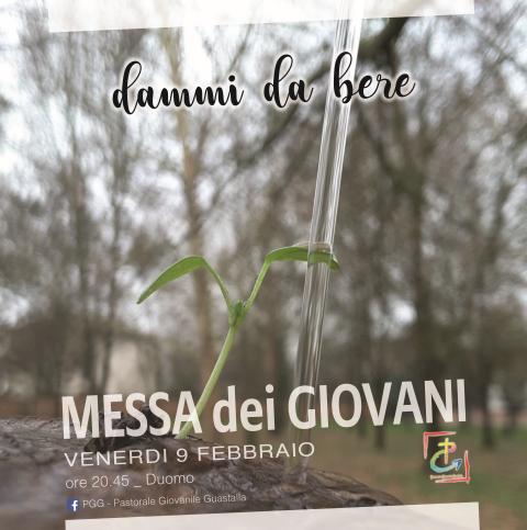 Messa dei Giovani - 9 Febbraio